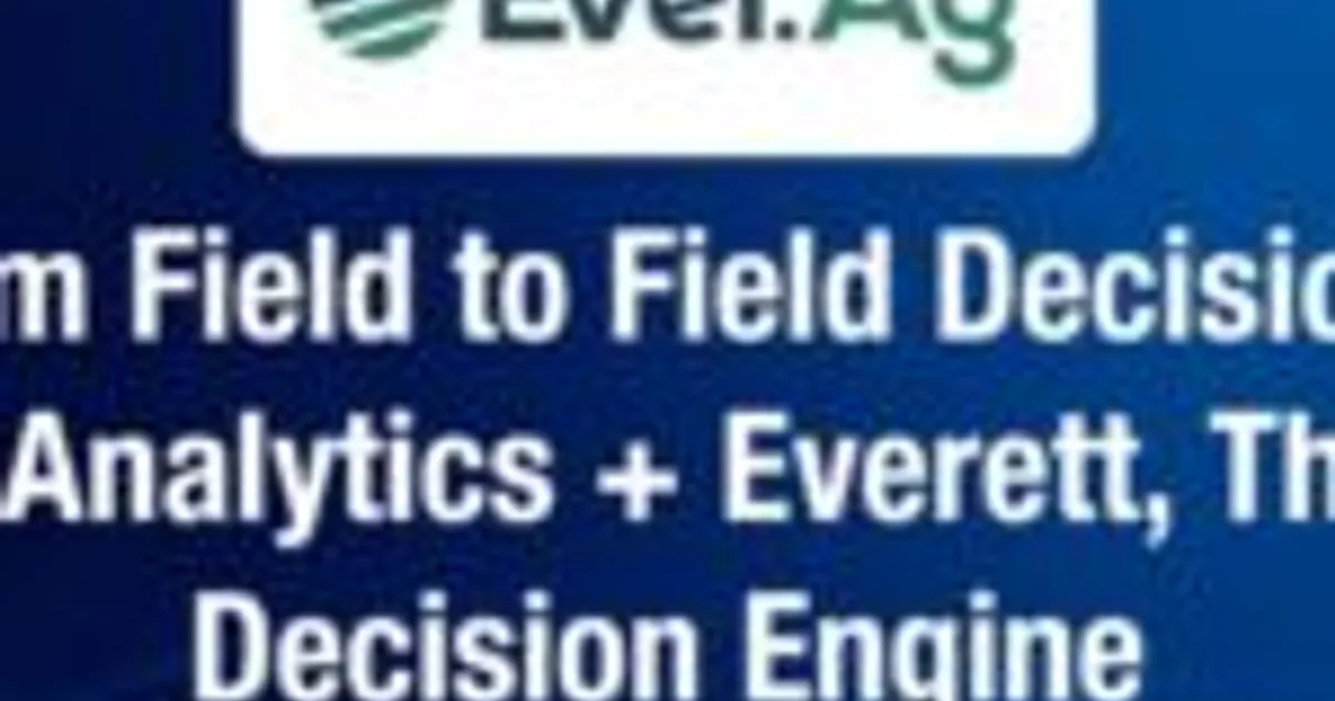 FieldAnalytics + Everett: ИИ для агрономических решений